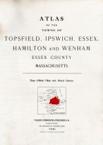 Topsfield - Ipswich - Essex - Hamilton - Wenham 1910 